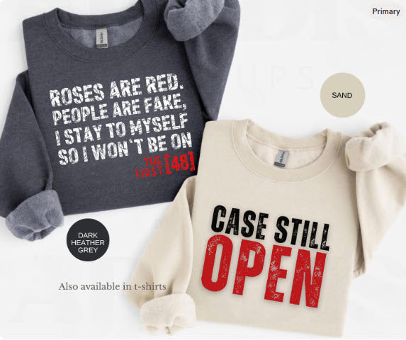 Funny Valentine's Day Couple Shirts | Roses Are Red First 48 & Case Still Open Matching Set