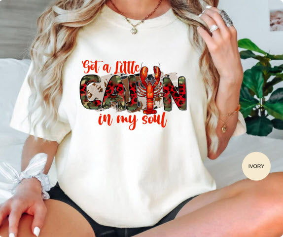 Got a Little Cajun in My Soul Shirt | Funny Louisiana Cajun Pride Tee