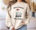 Off to Commit Mom Foolery Sweatshirt | Funny Mom Crewneck | Cute Duck Scooter Graphic Sweater Gift for Moms