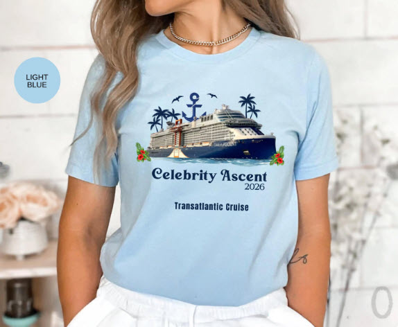 Celebrity Ascent Transatlantic Cruise Shirt | Celebrity Cruise Tee Gift