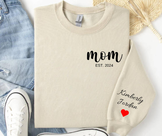 Mom Est. Sweatshirt with Kids Names on Sleeve | Personalized New Mom Gift